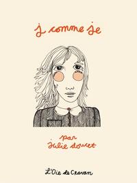 J comme je