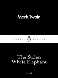 THE STOLEN WHITE ELEPHANT