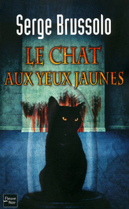 Agence 13 Les paradis inhabitalbes - tome 3 Le chat auxaux yeux jaunes