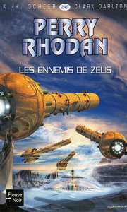 Perry Rhodan - numéro 249 Les ennemis de Zeus