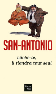 Lâche-le, il tiendra tout seul