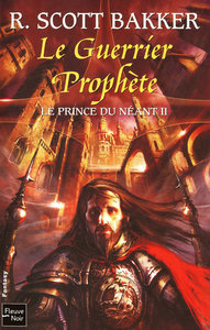 Le prince du néant - tome 2 Le guerrier