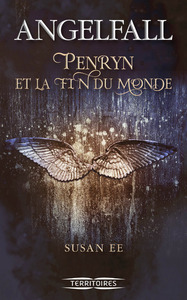 Angelfall - tome 1 Penryn et la fin du monde