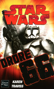 Star Wars - numéro 101 Ordre 66