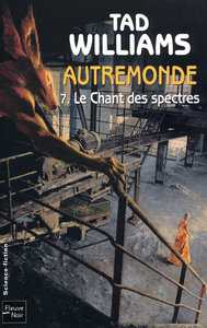 Autremonde - tome 7 Le chant des spectres