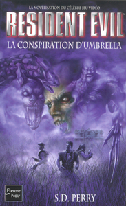 Resident evil - numéro 1 La conspiration d'Umbrella