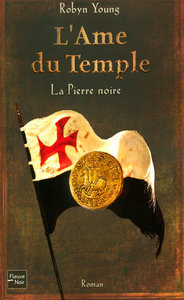 L'Ame du temple - tome 2 La pierre noire