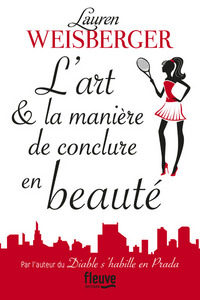 L'art & la manière de conclure en beauté