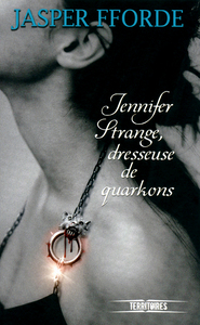 JENNIFER STRANGE, DRESSEUSE DE QUARKONS - VOL02