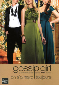 Gossip girl - numéro 16 On s'aimera toujours