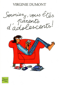 Souriez, vous êtes parents d'adolescents