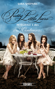 Pretty Little Liars - Intégrale 1 (Les Menteuses)