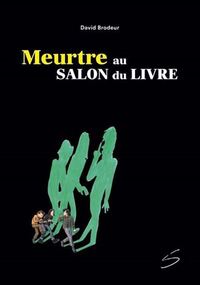 MEURTRE AU SALON DU LIVRE