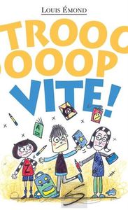 TROOOOOOP VITE !