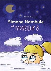 SIMONE NAMBULE ET MONSIEUR 8