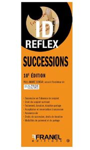 ID Reflex' Successions 10e édition