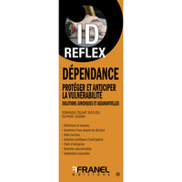 ID REFLEX DEPENDANCE, PROTEGER ET ANTICIPER LA VULNERABILITE - SOLUTIONS JURIDIQUES ET ASSURANTIELLE