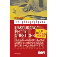 L'ASSURANCE EN 110 QUESTIONS 4E EDITION
