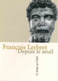 DEPUIS LE SEUIL