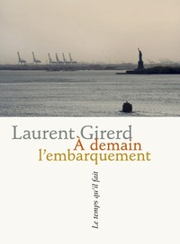 A DEMAIN L'EMBARQUEMENT