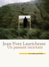 UN PASSANT INCERTAIN