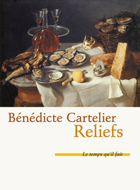 RELIEFS - SORTES DE CHRONIQUES MOITIE-HUMORISTIQUES SUR LA CUISINE