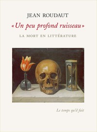 "UN PEU PROFOND RUISSEAU" - LA MORT EN LITTERATURE