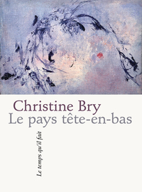 LE PAYS TETE-EN-BAS