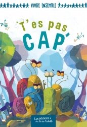 T'ES PAS CAP' / Coll Vivre Ensemble