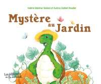 MYSTERE AU JARDIN