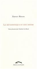LA METAPHYSIQUE ET SON AVENIR
