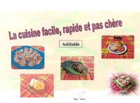 LA CUISINE FACILE, RAPIDE ET PAS CHERE