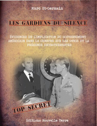 Les gardiens du silence - ovnis et extraterrestres censurés par les Américains