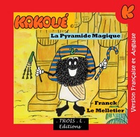 LA PYRAMIDE MAGIQUE "LE MERVEILLEUX MONDE DE KAKOUE"