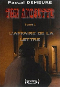 TOM ANQUETTE - T01 - L'AFFAIRE DE LA LETTRE