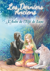 Les Derniers Anciens, tome 1