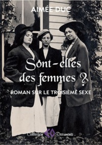 Sont-elles des femmes ? - roman sur le troisième sexe