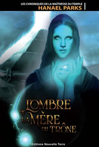 Les chroniques de la maîtresse du temple