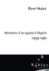 Mémoires d'un appelé d'Algérie 1959-1961