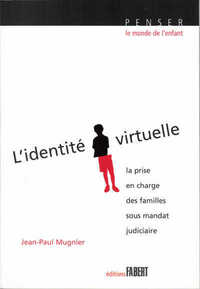 L'Identité virtuelle