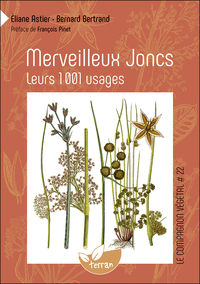 Merveilleux Joncs - Leurs 1001 usages - Vol. 22