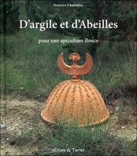 D'argile et d'Abeilles - Pour une apiculture douce