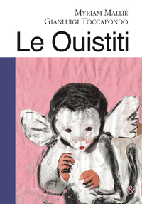 LE OUISTITI