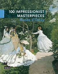 100 CHEFS D OEUVRE IMPRESSIONNISTES MUSEE D ORSAY GB