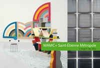 MUSEE D'ART MODERNE ET CONTEMPORAIN DE SAINT-ETIENNE METROPO