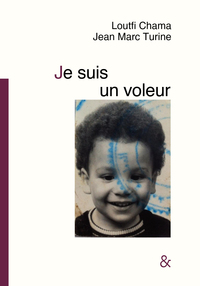 Je suis un voleur