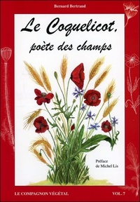 Le Coquelicot, poète des champs - Vol. 7