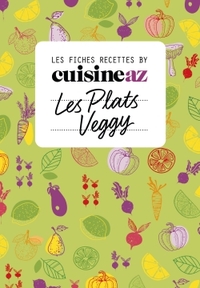 Les fiches Cuisine AZ - Recettes veggy