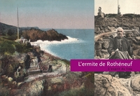 L'ERMITE DE ROTHENEUF