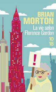La vie selon Florence Gordon